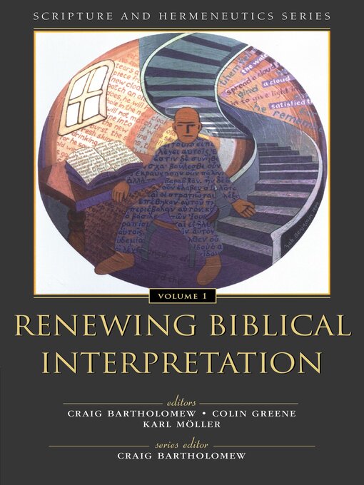 Title details for Renewing Biblical Interpretation by Craig Bartholomew - Wait list